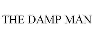 THE DAMP MAN