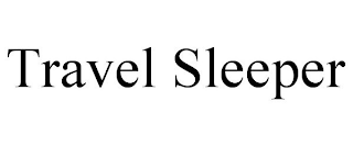 TRAVEL SLEEPER