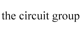 THE CIRCUIT GROUP