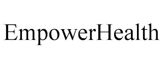 EMPOWERHEALTH