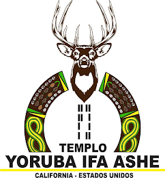 TEMPLO YORUBA IFA ASHE CALIFORNIA - ESTADOS UNIDOS