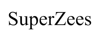 SUPERZEES