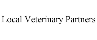 LOCAL VETERINARY PARTNERS