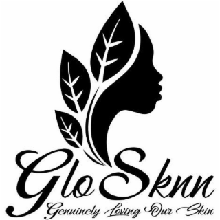 GLOSKNN GENUINELY LOVING OUR SKIN