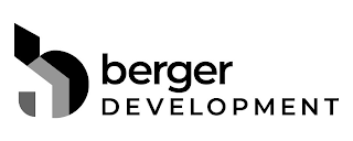 B BERGER DEVELOPMENT