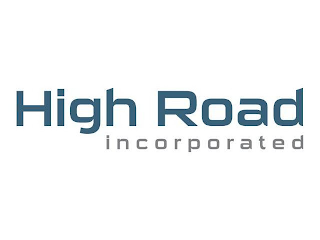 HIGH ROAD INCORPORATED