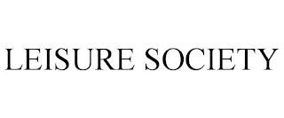 LEISURE SOCIETY