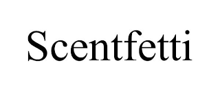 SCENTFETTI