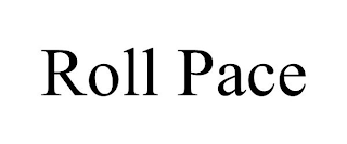 ROLL PACE