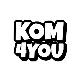 KOM 4YOU