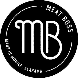 MB MEAT BOSS MADE IN MOBILE, ALABAMA