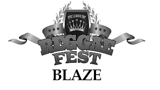 EPIC LEAGUE ENT REGGAE FEST BLAZE