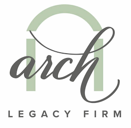 ARCH LEGACY FIRM