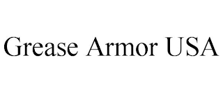 GREASE ARMOR USA