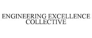 ENGINEERING EXCELLENCE COLLECTIVE