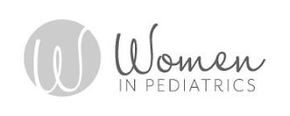 W WOMEN IN PEDIATRICS