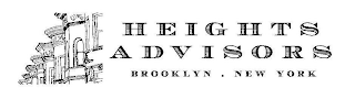 HEIGHTS ADVISORS BROOKLYN . NEW YORK