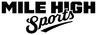 MILE HIGH SPORTS