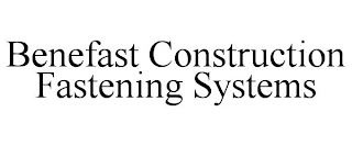 BENEFAST CONSTRUCTION FASTENING SYSTEMS