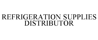 REFRIGERATION SUPPLIES DISTRIBUTOR