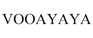 VOOAYAYA