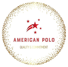 AMERICAN POLO QUALITY & COMMITMENT