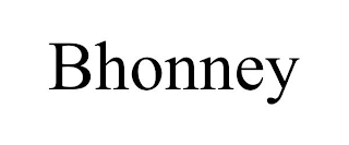 BHONNEY