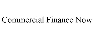 COMMERCIAL FINANCE NOW