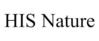 HIS NATURE