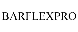 BARFLEXPRO