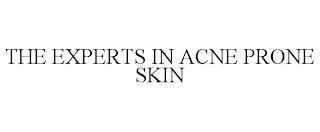 THE EXPERTS IN ACNE PRONE SKIN