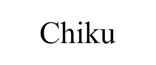 CHIKU