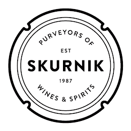 SKURNIK PURVEYORS OF WINES & SPIRITS EST 1987