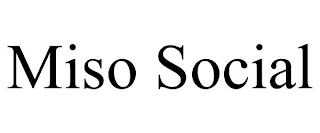 MISO SOCIAL