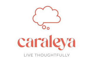 CARALEYA LIVE THOUGHTFULLY