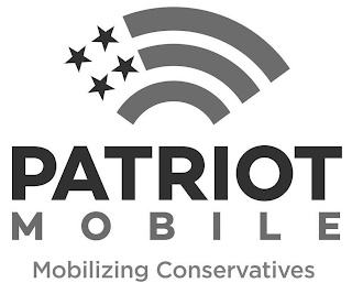 PATRIOT MOBILE MOBILIZING CONSERVATIVES