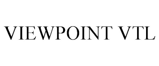 VIEWPOINT VTL