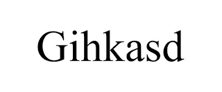 GIHKASD