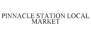 PINNACLE STATION LOCAL MARKET