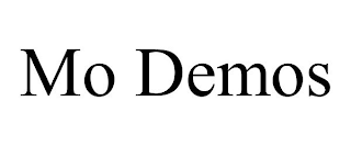 MO DEMOS