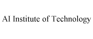 AI INSTITUTE OF TECHNOLOGY