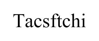 TACSFTCHI