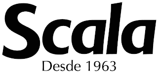 SCALA DESDE 1963