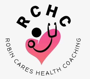 RCHC ROBIN CARES HEALTH COACHING