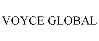 VOYCE GLOBAL