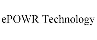 EPOWR TECHNOLOGY