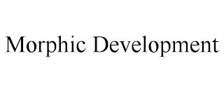 MORPHIC DEVELOPMENT