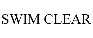 SWIM CLEAR