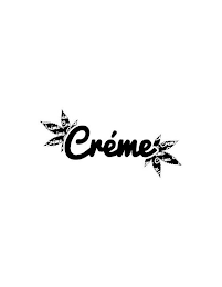 CRÉME