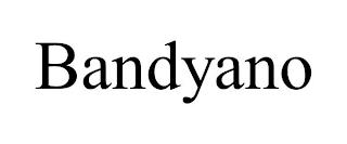 BANDYANO